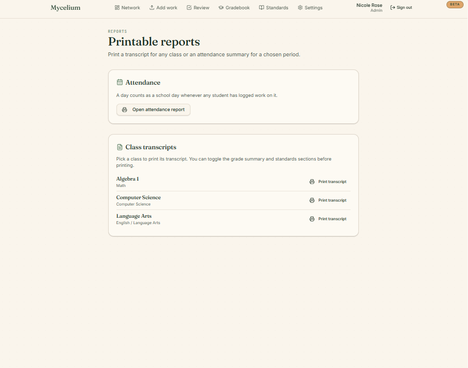 The Printable reports screen: attendance report and per-class transcripts.